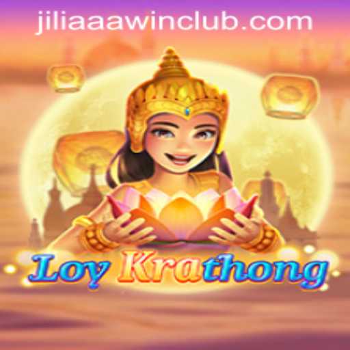 Dive into LoyKrathong: The Alluring Game Experience at JILIAAA WIN CLUB